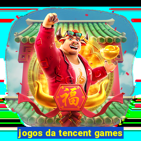 jogos da tencent games